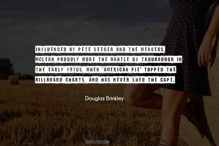Douglas Brinkley Quotes #91964