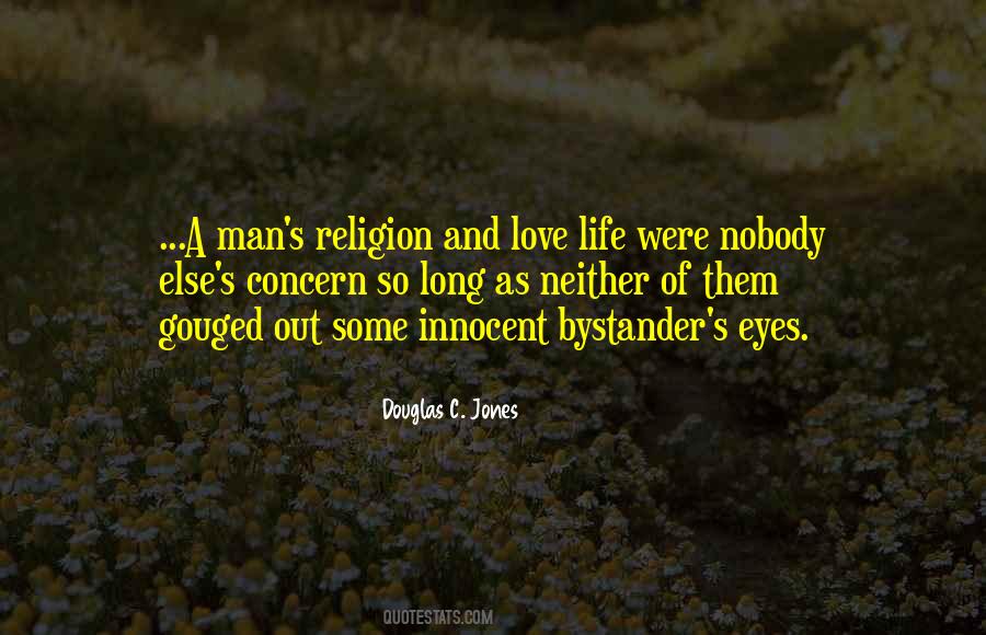 Douglas C. Jones Quotes #540472 Douglas C. Jones Quotes #540472