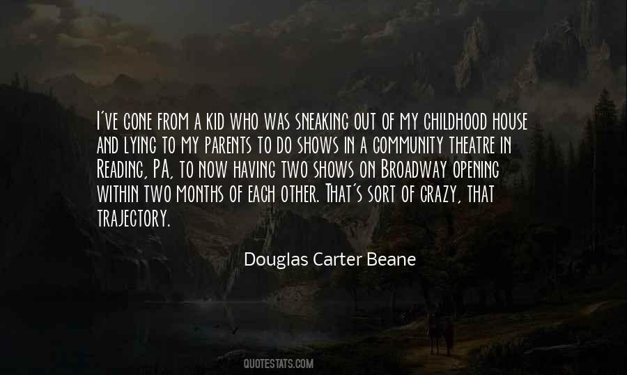 Douglas Carter Beane Quotes #240461