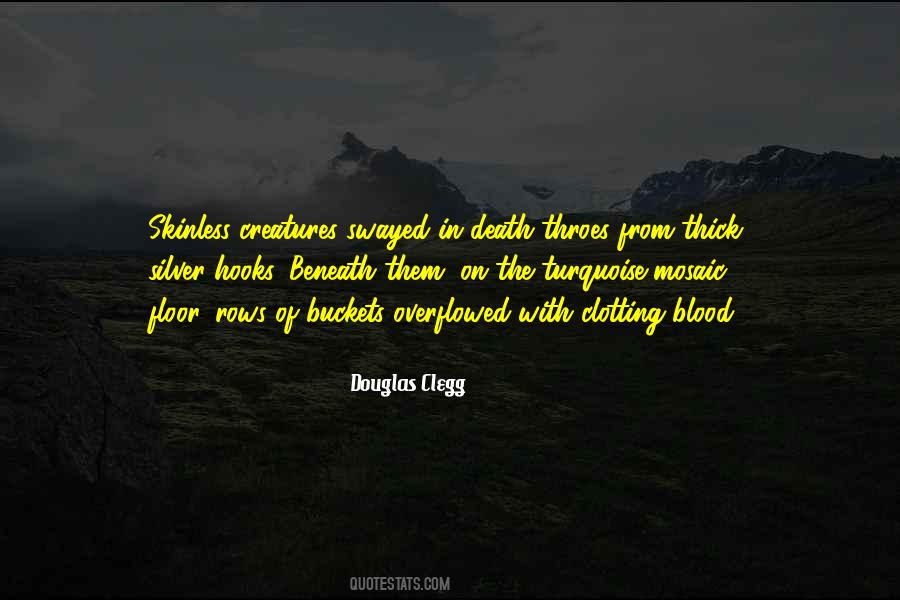 Douglas Clegg Quotes #401145