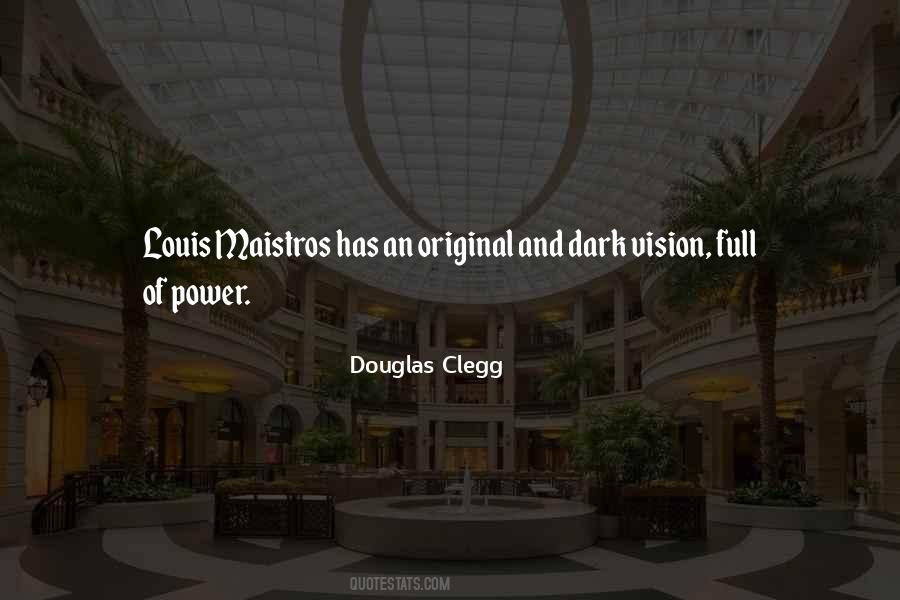 Douglas Clegg Quotes #751714