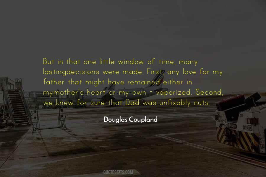 Douglas Coupland Quotes #1284878