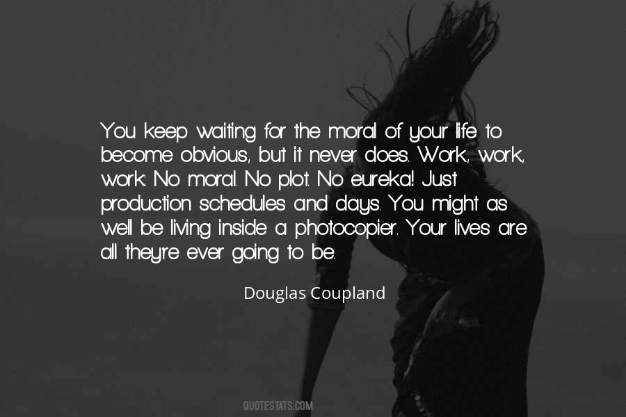 Douglas Coupland Quotes #15741