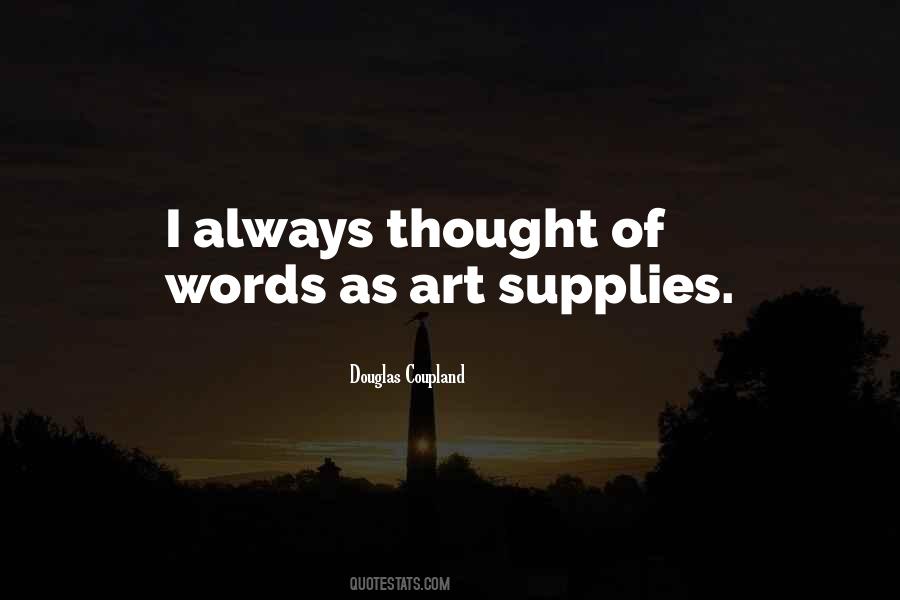 Douglas Coupland Quotes #509539