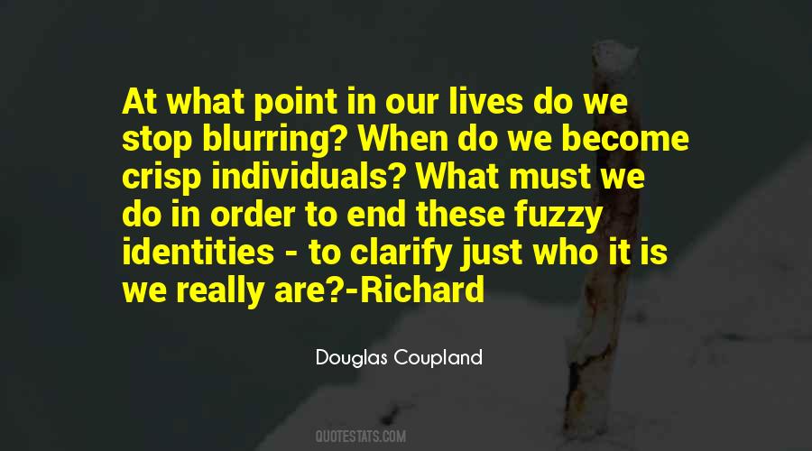 Douglas Coupland Quotes #767386