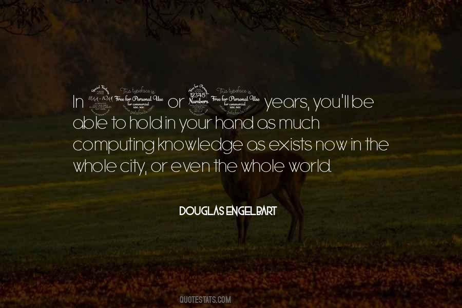Douglas Engelbart Quotes #819713