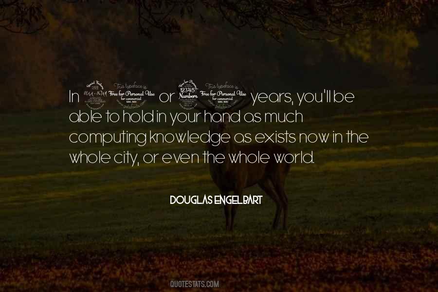 Douglas Engelbart Quotes #819713