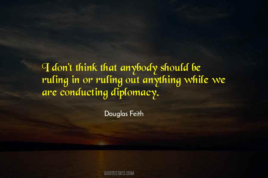 Douglas Feith Quotes #1247955