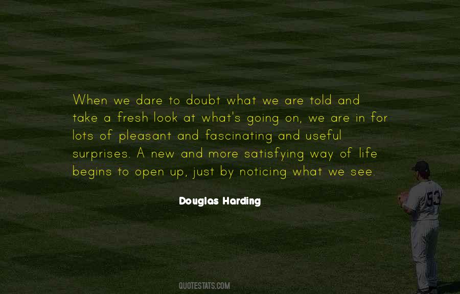 Douglas Harding Quotes #1326671