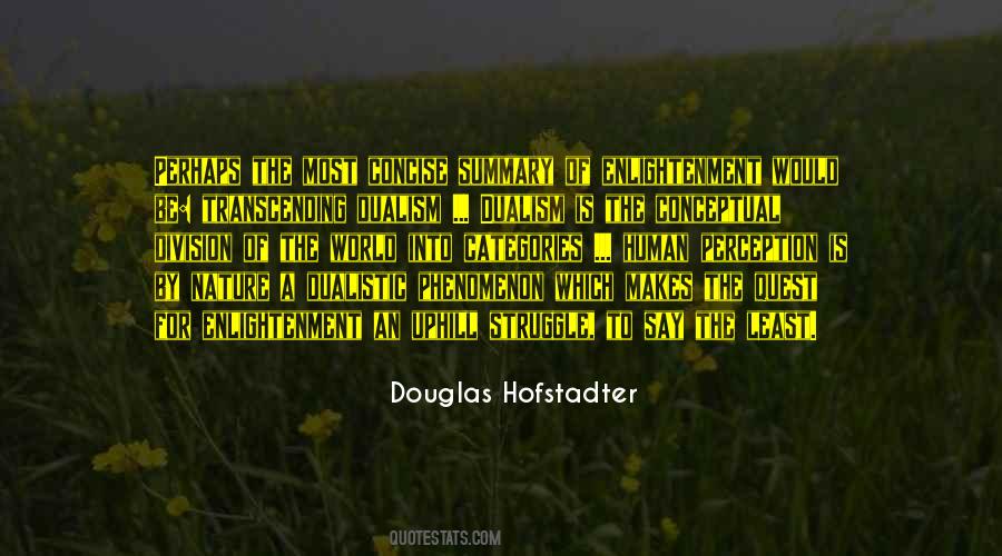 Douglas Hofstadter Quotes #356804