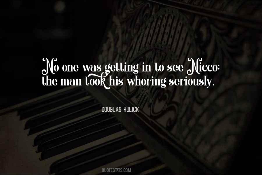 Douglas Hulick Quotes #1579208