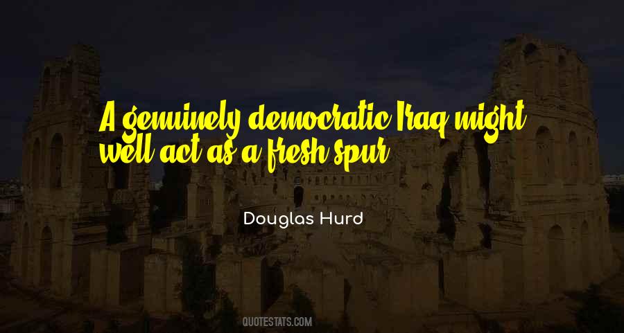 Douglas Hurd Quotes #895874