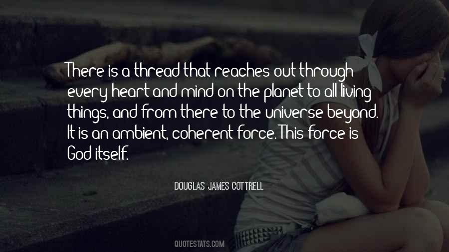 Douglas James Cottrell Quotes #1581064