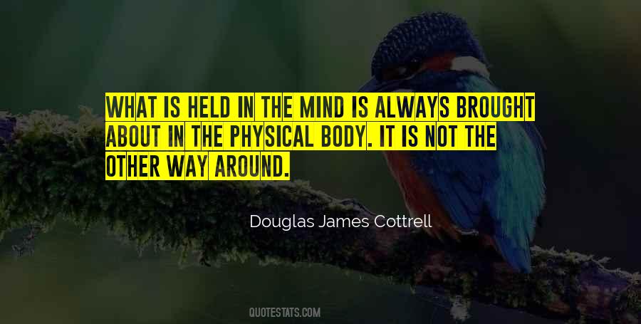 Douglas James Cottrell Quotes #97639