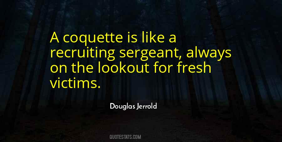 Douglas Jerrold Quotes #576305