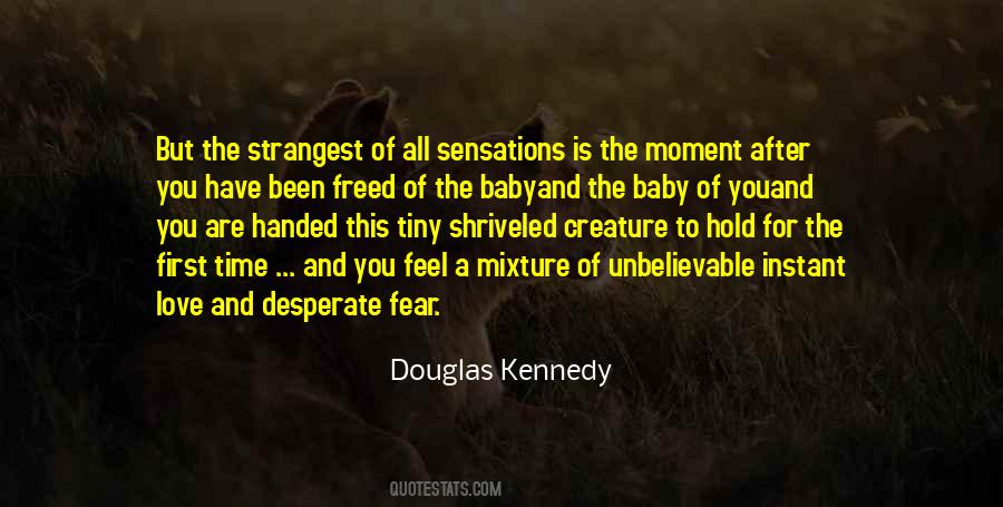 Douglas Kennedy Quotes #1353721