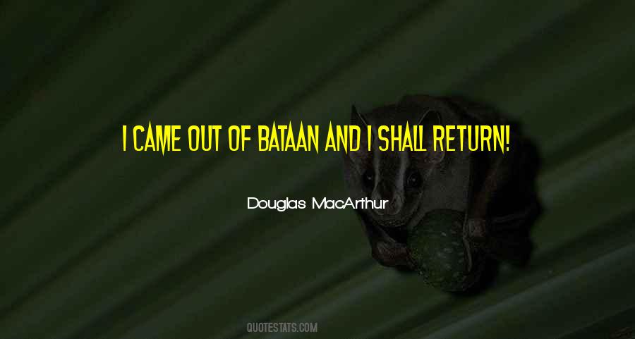 Douglas MacArthur Quotes #249756