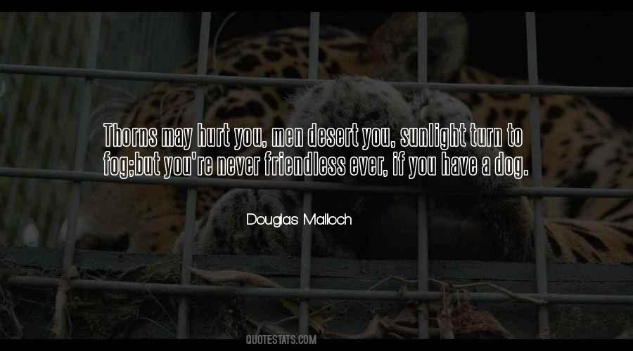 Douglas Malloch Quotes #1583230