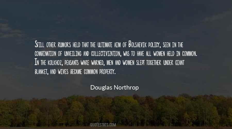 Douglas Northrop Quotes #1430898