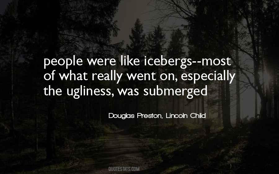 Douglas Preston, Lincoln Child Quotes #655327