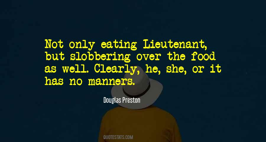Douglas Preston Quotes #1142403