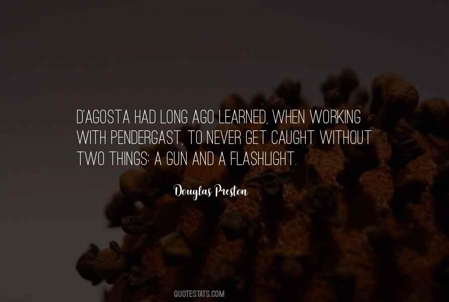 Douglas Preston Quotes #1389868