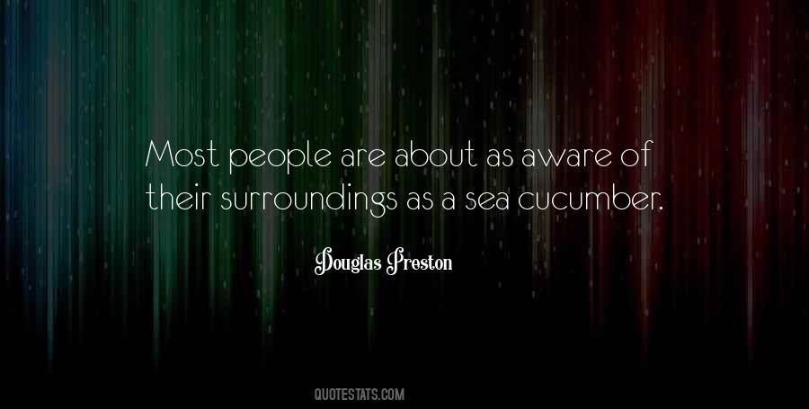 Douglas Preston Quotes #1555684