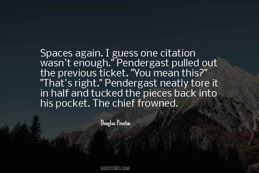 Douglas Preston Quotes #1573484