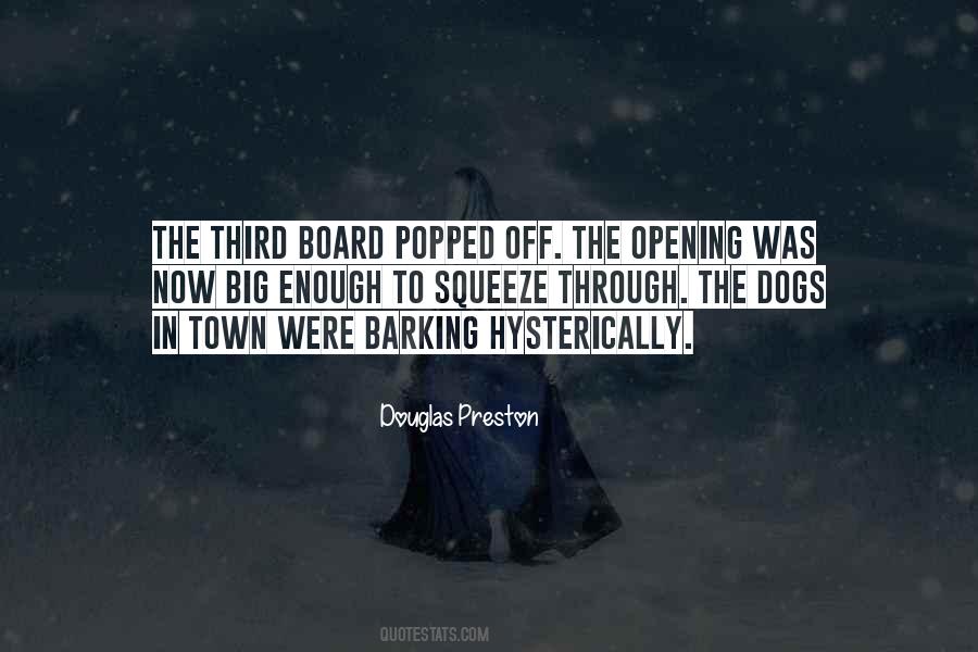 Douglas Preston Quotes #1686034