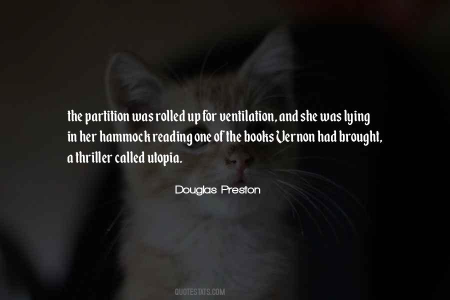 Douglas Preston Quotes #1710344