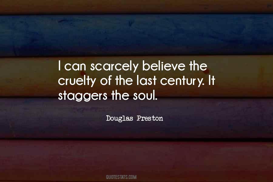 Douglas Preston Quotes #1720816