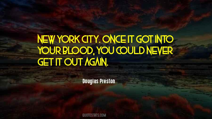 Douglas Preston Quotes #1817719