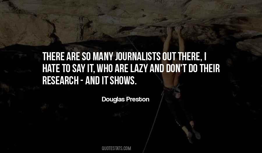 Douglas Preston Quotes #334746
