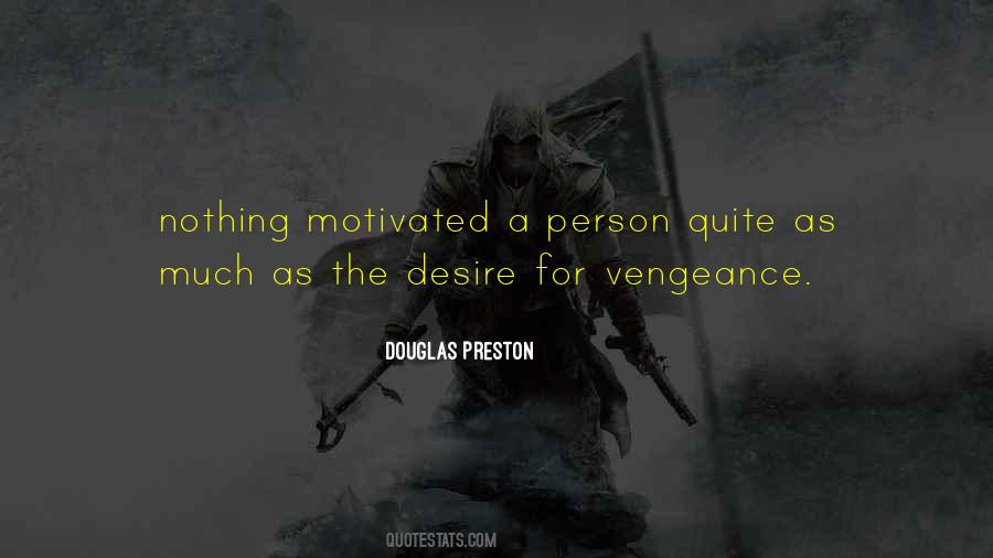 Douglas Preston Quotes #379193