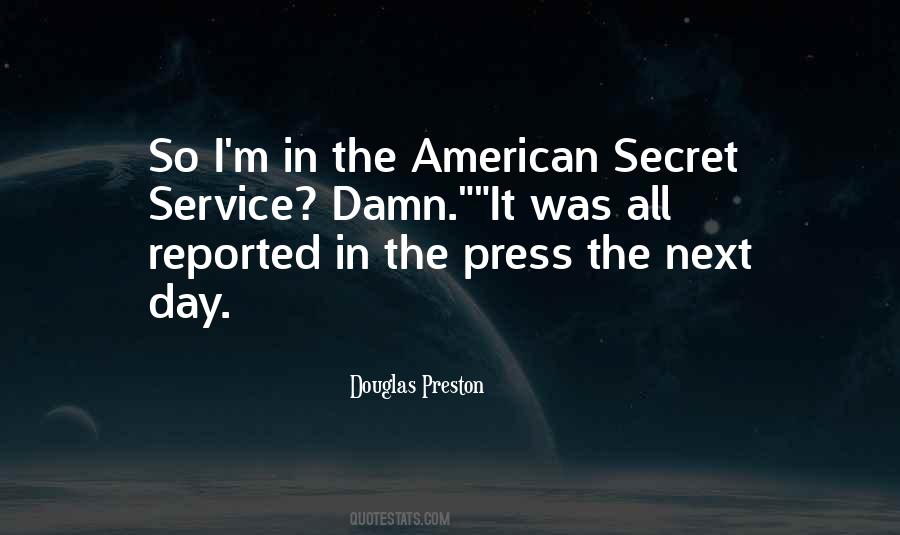 Douglas Preston Quotes #403522