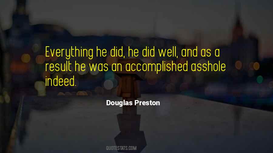 Douglas Preston Quotes #41563