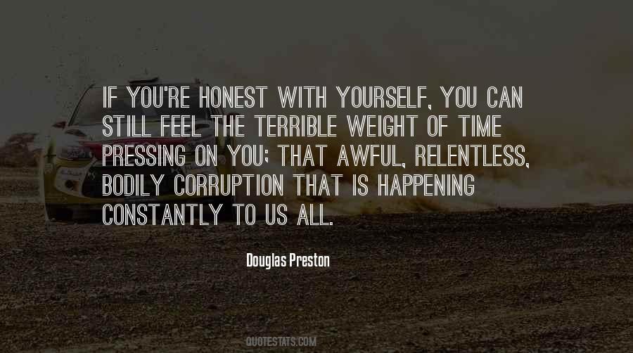 Douglas Preston Quotes #500356