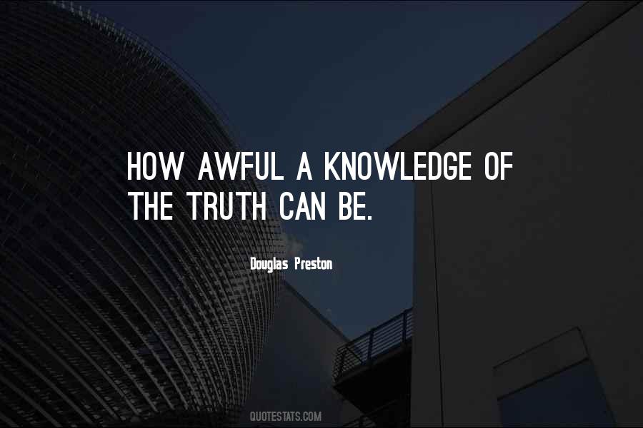 Douglas Preston Quotes #507798