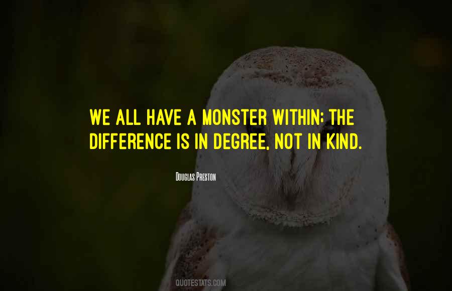Douglas Preston Quotes #636861