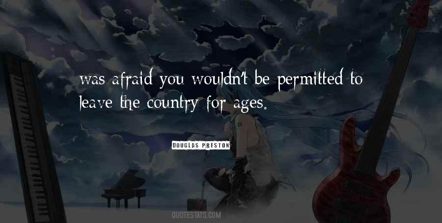 Douglas Preston Quotes #854956