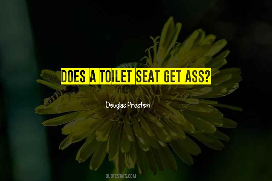 Douglas Preston Quotes #910069