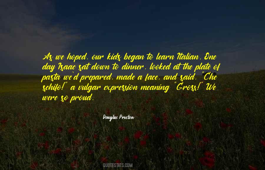 Douglas Preston Quotes #989345
