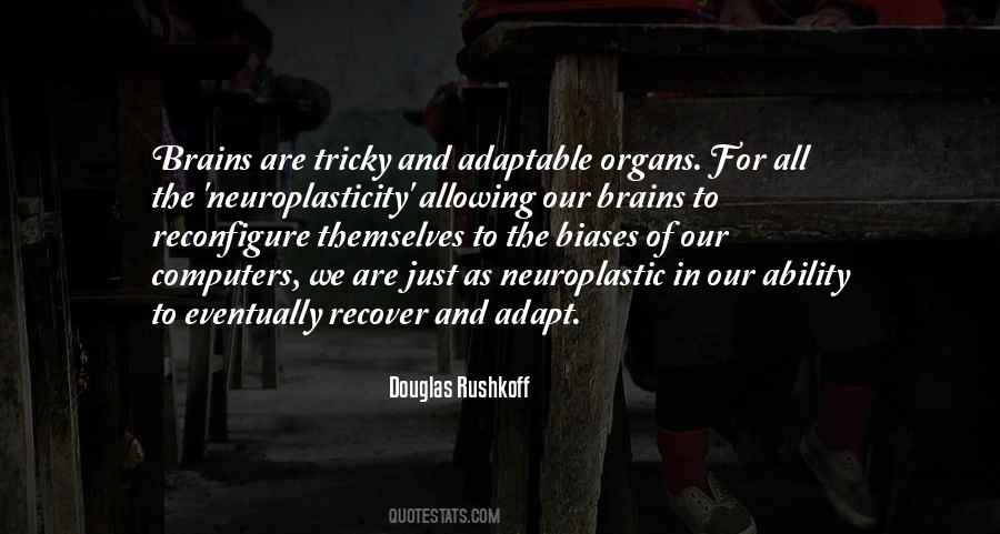 Douglas Rushkoff Quotes #1008977