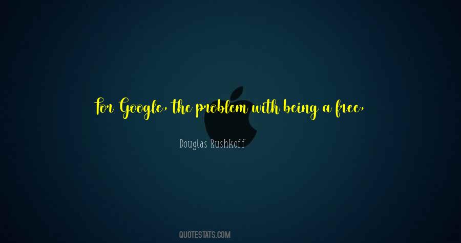 Douglas Rushkoff Quotes #1555018