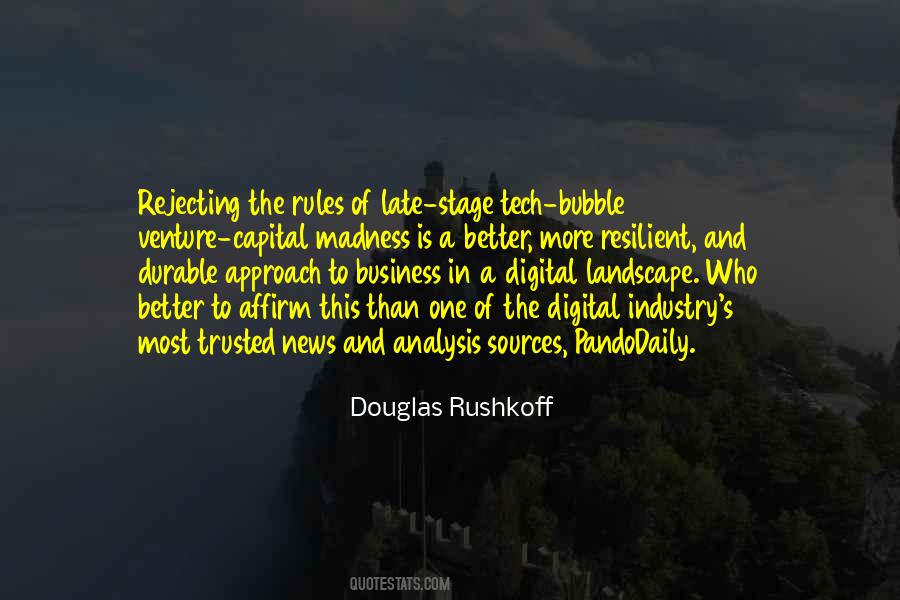 Douglas Rushkoff Quotes #1725420