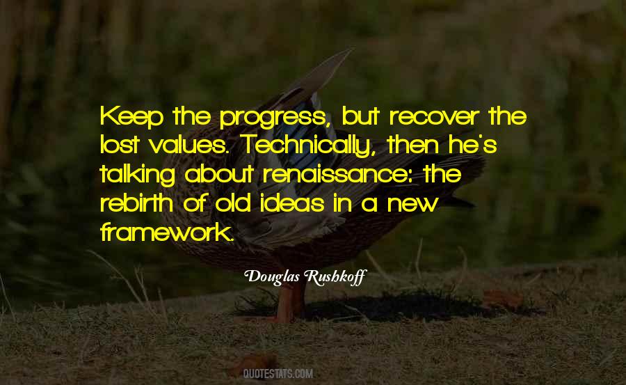 Douglas Rushkoff Quotes #450424