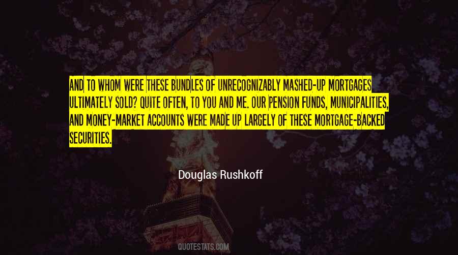 Douglas Rushkoff Quotes #57884