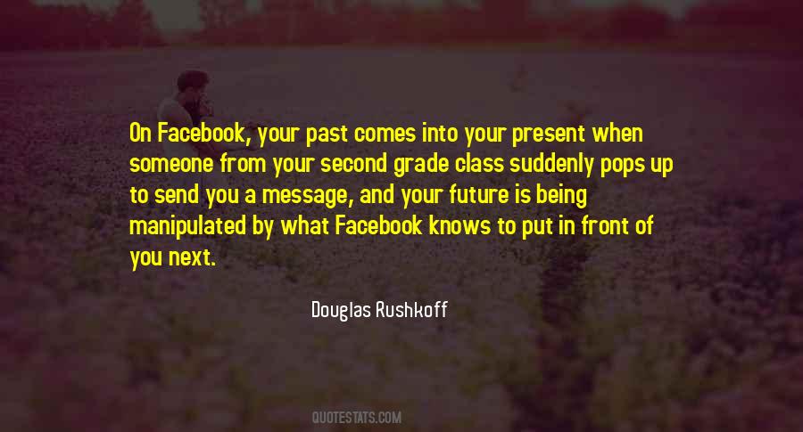 Douglas Rushkoff Quotes #627522