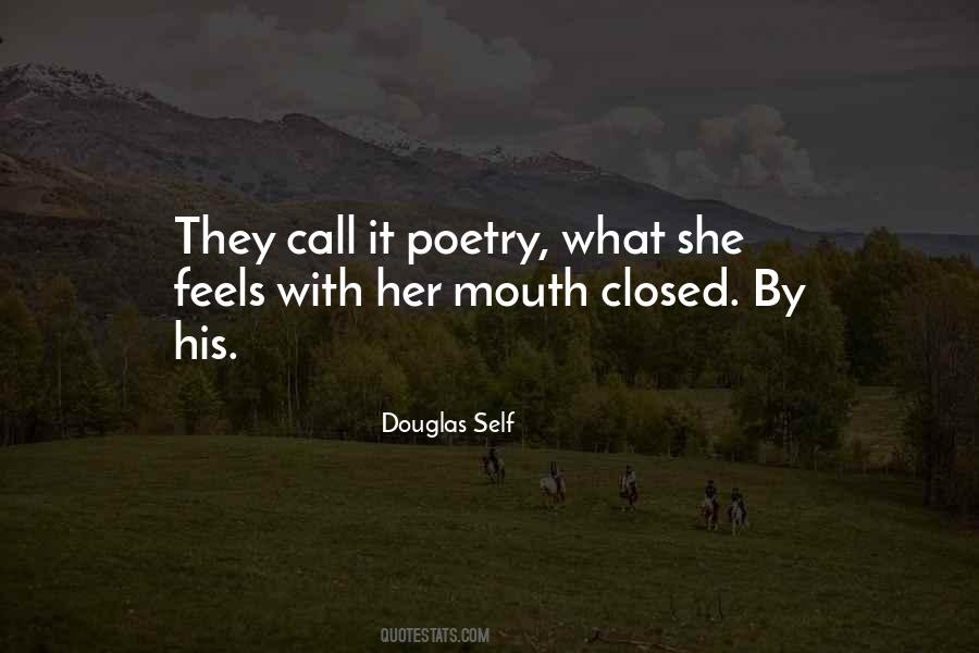 Douglas Self Quotes #693941