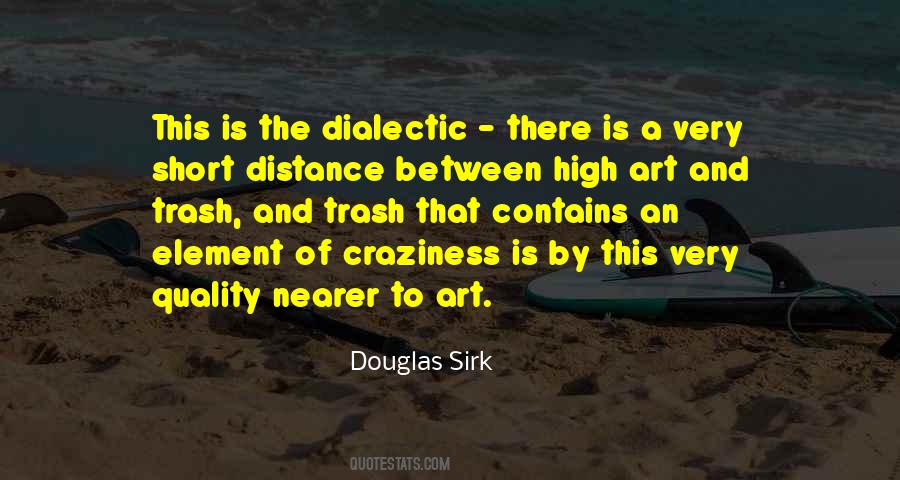 Douglas Sirk Quotes #1565199